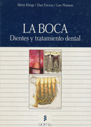 La boca. Dientes y tratamiento dental - B.Klinge/D.Ericson/L.Mattson