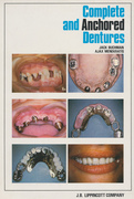 Complete and Anchored Dentures - J.Buchman/A.Menekratis