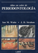 Atlas en Color de Periodontología - Ian M.Waite/J.D Strahan