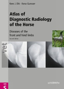 Atlas of Diagnostic Radiology of the Horse (Diseases of the front and hind limbs) - K.J Deek/O.Gunsser
