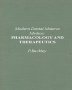 Modern Dental Materials Medical:  Pharmacology and Therapeutics - Buckley