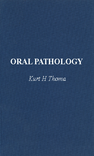 Oral Pathology - K.H.Thoma