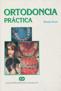 Ortodoncia práctica - M.Rossi