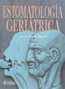 Estomatología Geriátrica - Ozawa