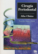 Atlas clínico Cirugía Periodontal - Naoshi Sato