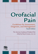 Orofacial Pain. Guidelines for Assessment, Diagnosis and Management - Leeuw