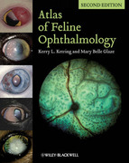 Atlas of Feline Ophthalmology - Ketring / Glaze