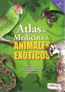 ATLAS DE MEDICINA DE ANIMALES EXOTICOS - Aguilar / Hernández