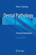 Dental Pathology - Slootweg