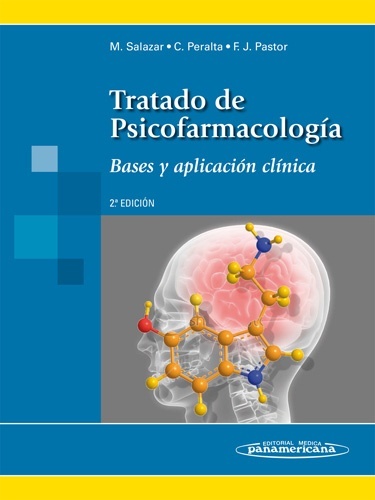 Tratado de Psicofarmacologia - Salazar Vallejo / Peralta Rodrigo / Pastor Ruiz