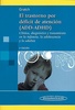 El Trastorno por Déficit de Atención (ADD-ADHD) - Óscar Gratch