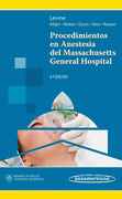 Procedimientos en Anestesia del Massachusetts General Hospital - C. Levine