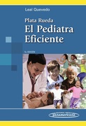 Plata Rueda. El Pediatra Eficiente - Javier Leal Quevedo