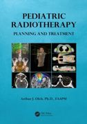 Pediatric Radiotherapy Planning and Treatment - J. Olch
