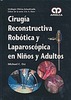 Cirugía Reconstructiva Robótica y Laparoscopia en niños y adultos - Ost