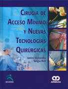 Cirugía de acceso mínimo y nuevas tecnologías quirúrgicas - Skinovsky / Roll