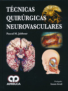 Técnicas quirúrgicas neurovasculares - Jabbour