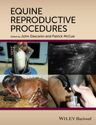 Equine Reproductive Procedures - John Dascanio / Patrick McCue