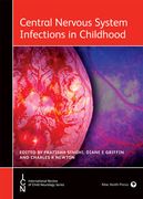 Central Nervous System Infections in Childhood - Pratibha Singhi / Diane E. Griffin / Charles R. Newton