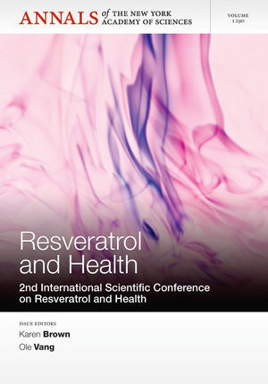 Annals of the New York Academy of Sciences, Volume 1290, Resveratrol and Health - The New York Academy of Sciences