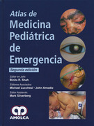 Atlas de Medicina Pediátrica de Emergencia - R. Shah / Lucchesi / Amodio / Silverberg