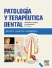 PATOLOGIA Y TERAPEUTICA DENTAL 2ªed. - Garcia Barbero