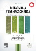 BIOFARMACIA Y FARMACOCINETICA EJERCICIOS Y PROBLEMAS RESUELTOS + StudentConsult - Aguilar / Caamaño / Martin / Montejo