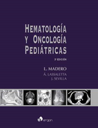 HEMATOLOGIA Y ONCOLOGIA PEDIATRICAS 3ed - Madero / Lassaletta / Sevilla