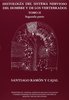 HISTOLOGÍA DEL SISTEMA NERVIOSO DEL HOMBRE Y DE LOS VERTEBRADOS Tomo II Parte II - Ramon y Cajal