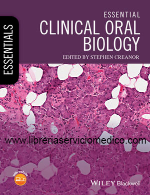 ESSENTIAL CLINICAL ORAL BIOLOGY - Creanor