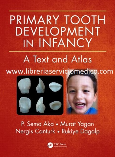 PRIMARY TOOTH DEVELOPMENT IN INFANCY - Sema