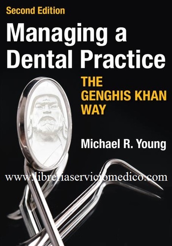 Managing a Dental Practice Second Edition - Young