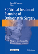 3D VIRTUAL TREATMENT PLANNING OF ORTHOGNATHIC SURGERY - Swennen