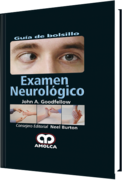 GUIA DE BOLSILLO EXAMEN NEUROLOGICO - Goodfellow