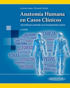 ANATOMIA HUMANA EN CASOS CLINICOS - Guzman / Elizondo-Omaña