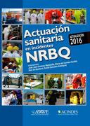 ACTUACION SANITARIA EN INCIDENTES NRBQ - Giménez / Castillo / Gonzalez