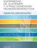 ENFERMEDAD DE ALZHEIMER Y OTRAS DEMENCIAS NEURODEGENERATIVAS - Garcia