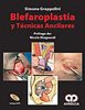 BLEFAROPLASTIA Y TECNICAS ANCILARES + DVD - Grappolini