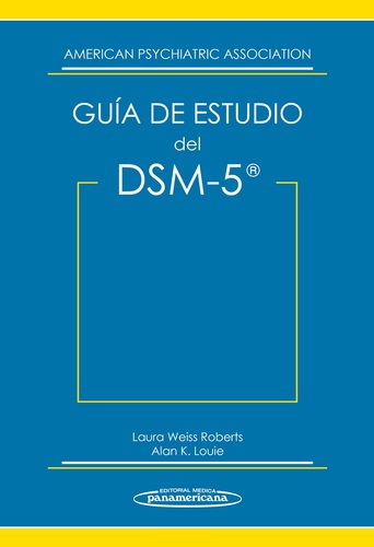 GUIA DE ESTUDIO DSM-5 - American Psychiatric Association  