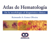 ATLAS DE HEMATOLOGIA DE LA MORFOLOGIA AL DIAGNOSTICO CLINICO - Gomes