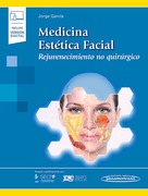 MEDICINA ESTETICA FACIAL Rejuvenecimiento no Quirurgico (incluye versión digital) - Jorge Garcia Garcia