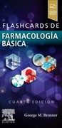 FLASHCARDS DE FARMACOLOGÍA BÁSICA 4ed - Brenner