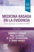 MEDICINA BASADA EN LA EVIDENCIA 5ed - Straus / Glasziou / Richardson / Haynes