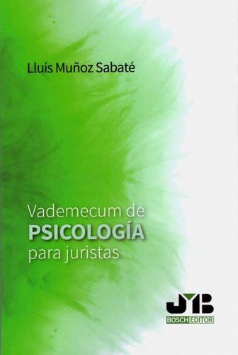 VADEMECUM DE PSICOLOGÍA PARA JURISTAS - Lluís Muñoz Sabaté