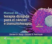 Manual de Terapia Dirigida para el Cáncer e Inmunoterapia - Karp / Falchook