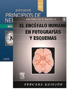 PACK PRINCIPIOS DE NEUROCIENCIA APLICACIONES BASICAS Y CLINICAS + EL ENCEFALO HUMANO EN FOTOGRAFIAS Y ESQUEMAS