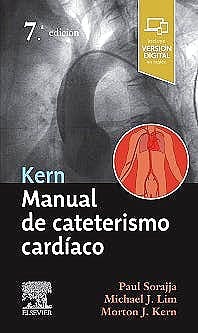 Kern Manual de Cateterismo Cardíaco (Incluye Versión Digital en Inglés) 7ed Sorajja