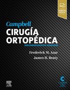 Campbell. Cirugía ortopédica, 14e. Frederick M. Azar /  James H. Beaty