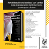REHABILITACIÓN ORAL ESTÉTICA CON CARILLAS: guía de preparación del tratamiento y conceptos clínicos - Richard D. Trushkowsky