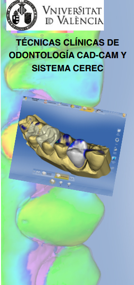 Certificado en Técnicas Clínicas de Odontología CAD-CAM y sistema CEREC